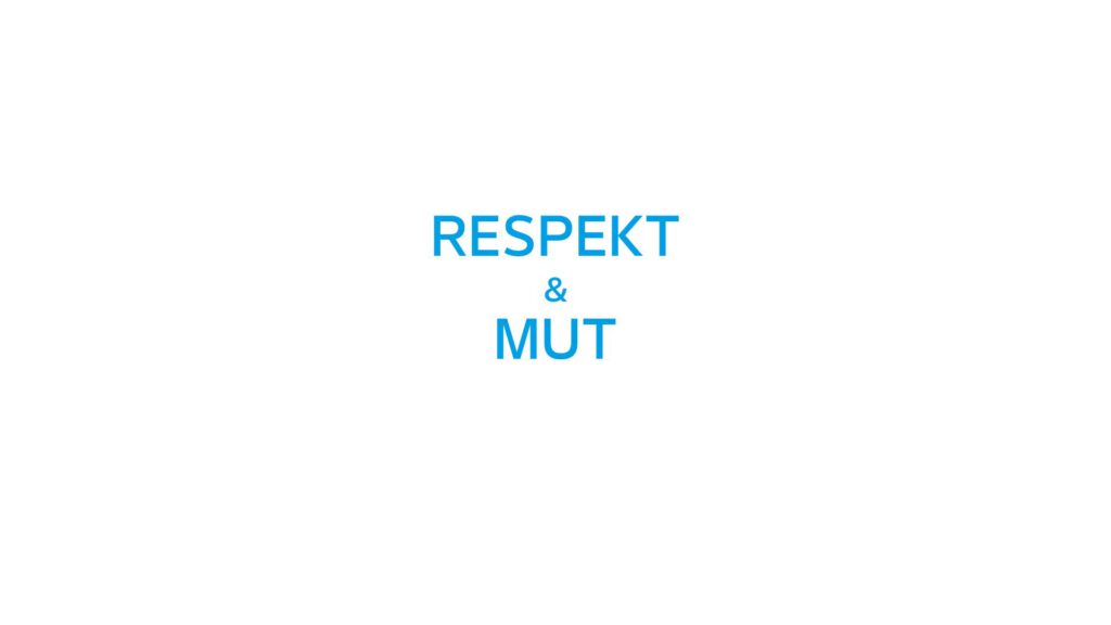 Text Respekt und Mut